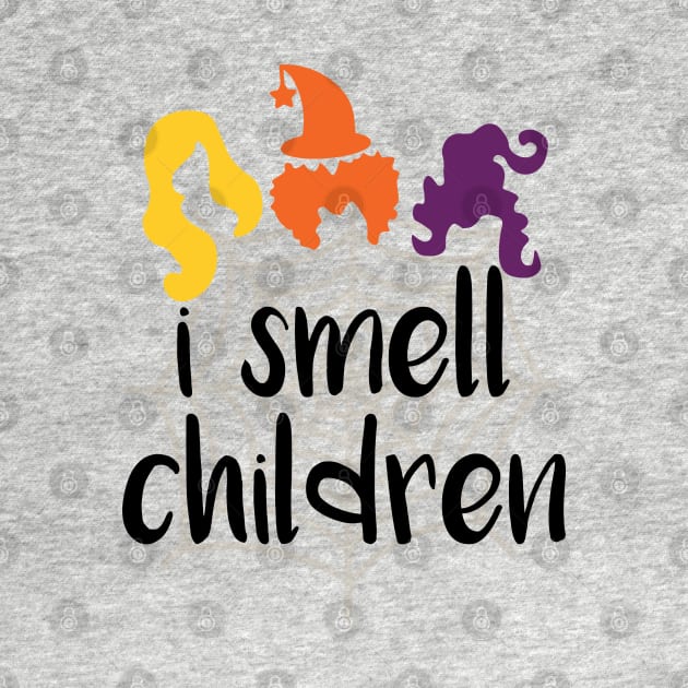 I SMELL CHILDREN, Halloween for women, SANDERSON SISTERS LOVERS by Myteeshirts